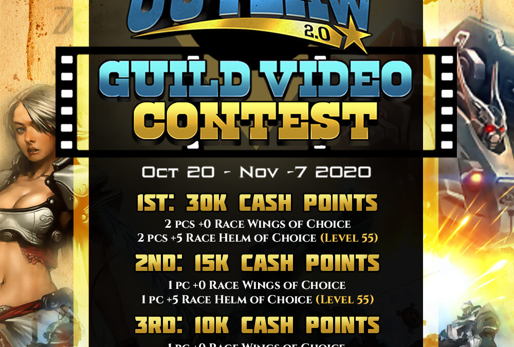 Outlaw 2.0: Guild Video Making Contest