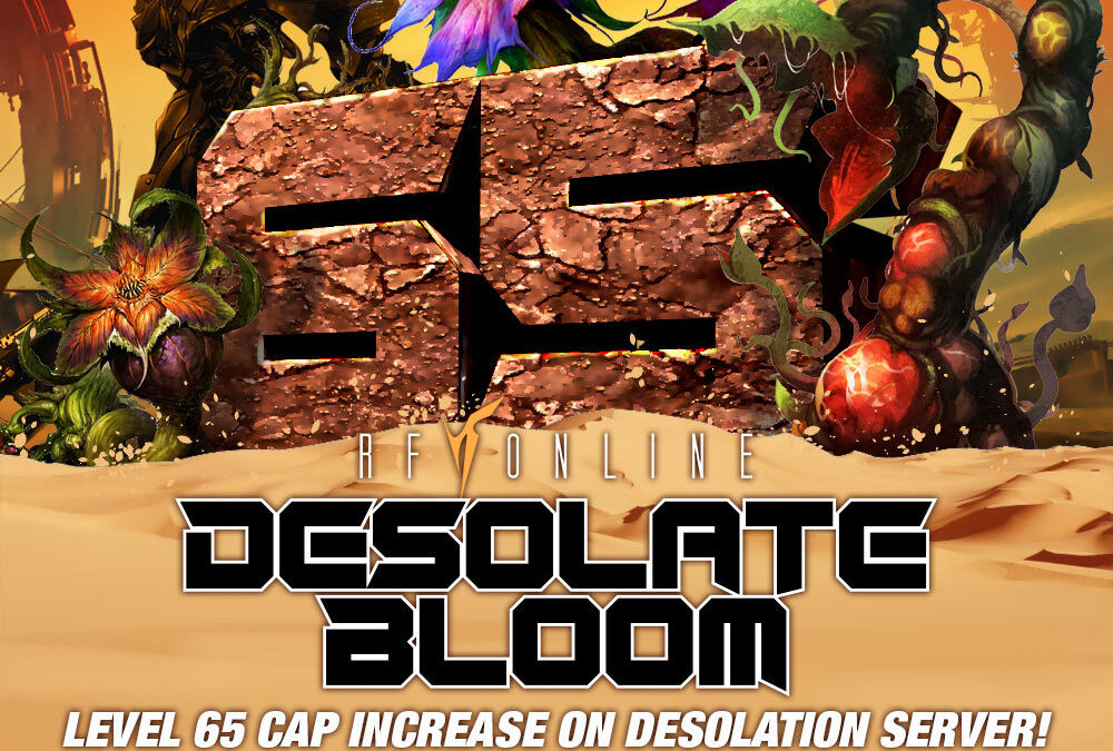The Desolate Bloom of Deadly Nightshade: Desolation Hits Level 65 SOON!