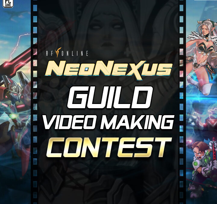 Dare to Inspire: NeoNexus Guild Video Contest