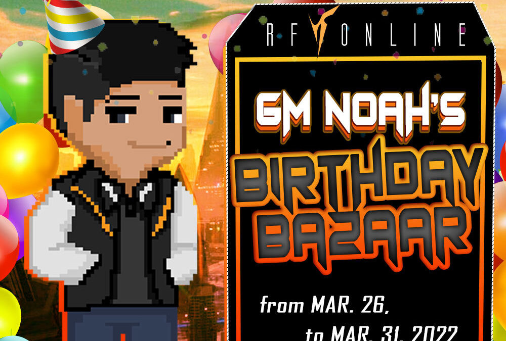 GM NOAH’S BIRTHDAY BAZAAR
